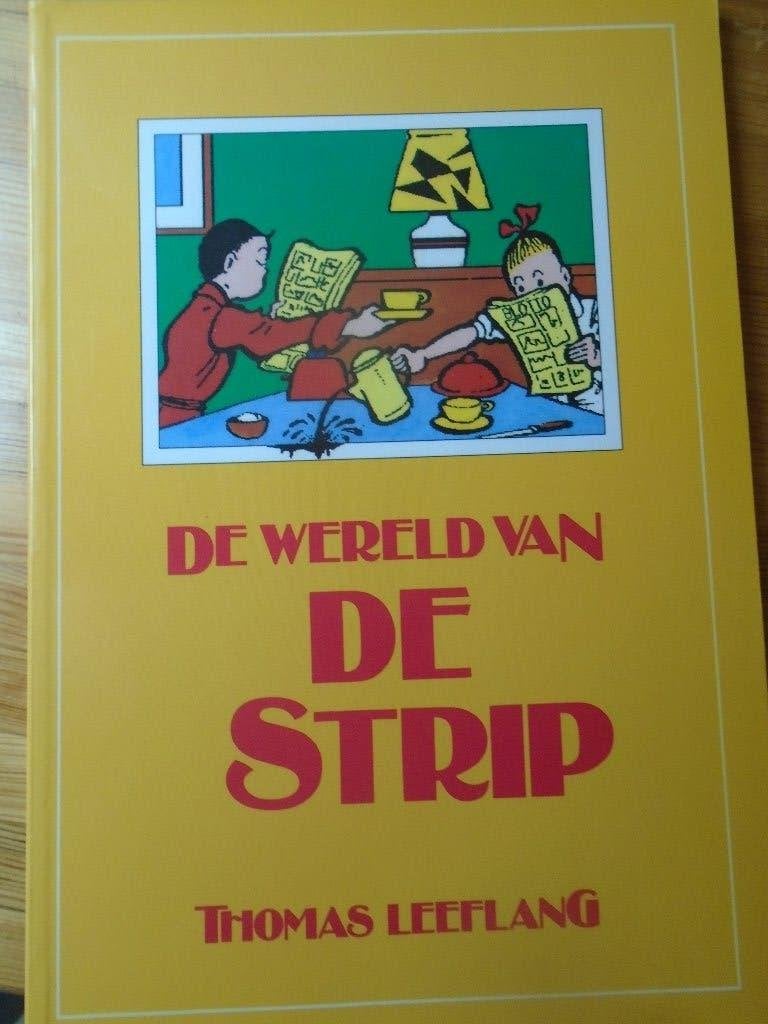 de wereld van de strip door thomas leeflang, Une BD, Enlèvement ou Envoi, Utilisé