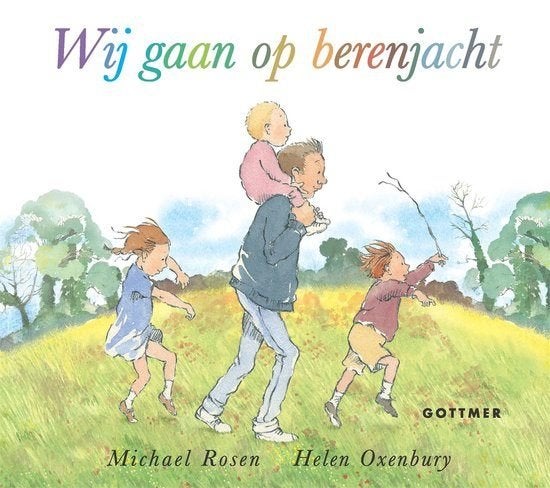 boek: wij gaan op berenjacht/Helen Oxenbury-Michael Rosen, Boeken, Ophalen of Verzenden, Zo goed als nieuw, Fictie algemeen