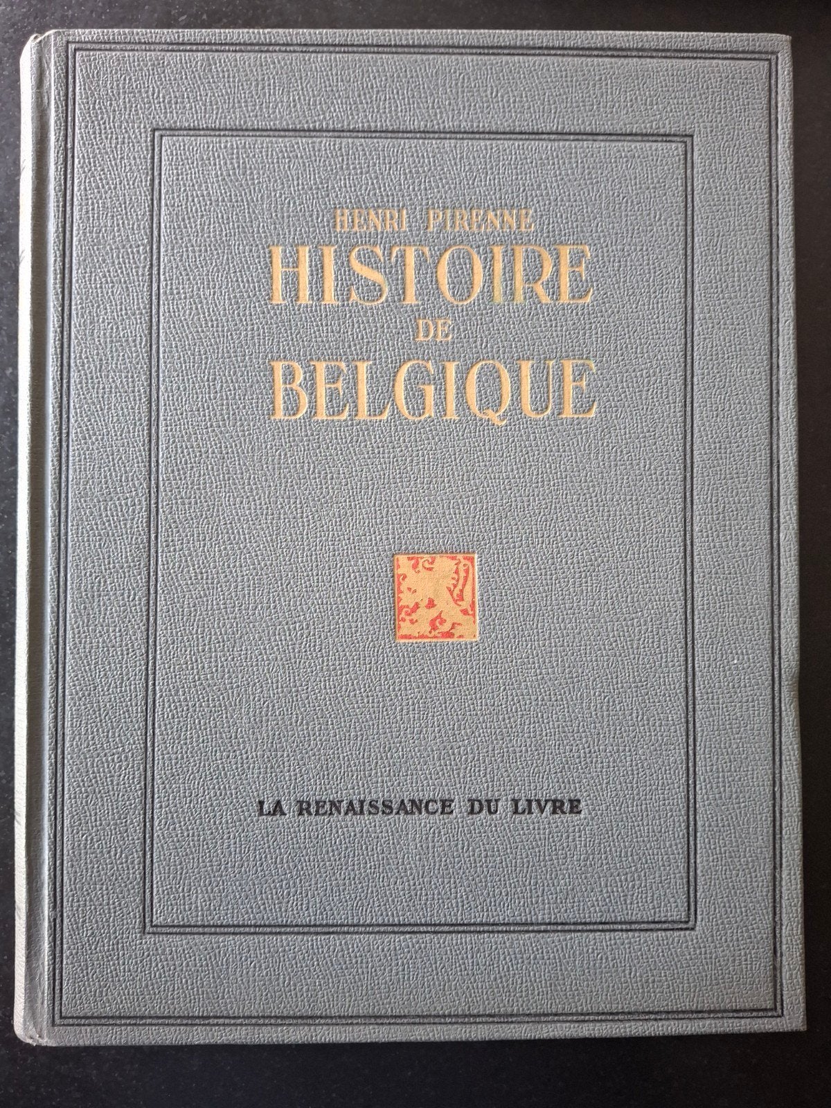 Henri Pirenne, Historie de Belgique, Ophalen of Verzenden
