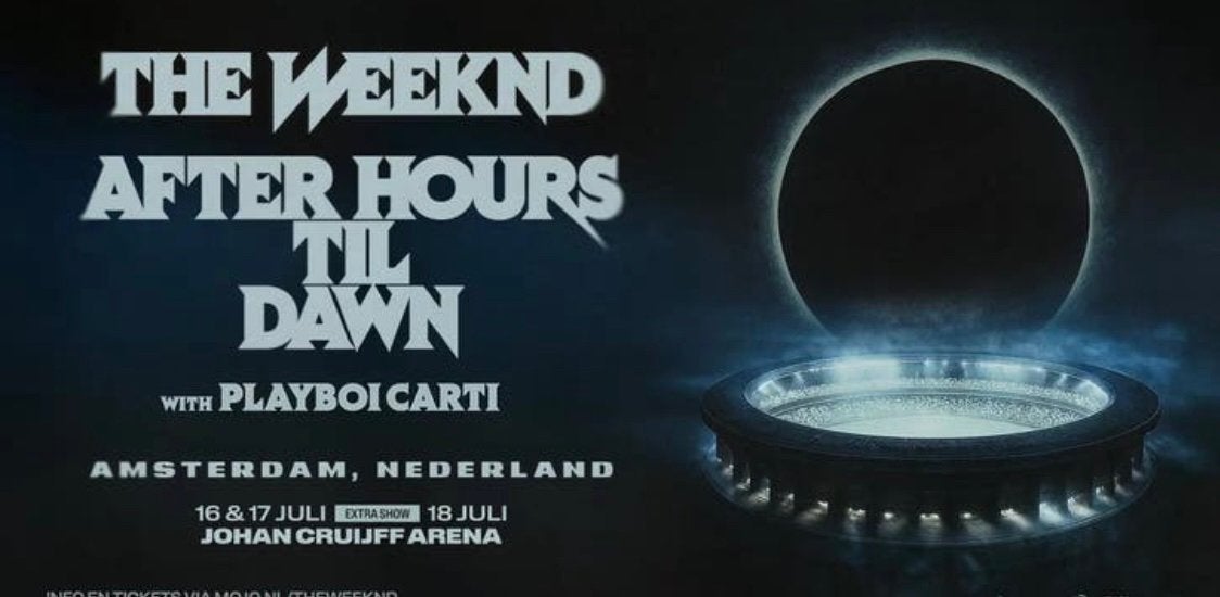 Staanplaatsen concert The Weeknd Amsterdam 17 juli, Juli
