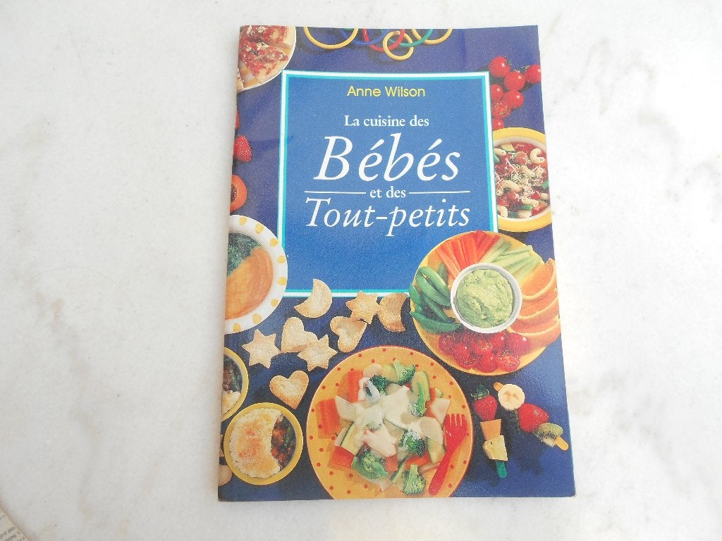 livre "Cuisine des bébés  ", Enlèvement ou Envoi