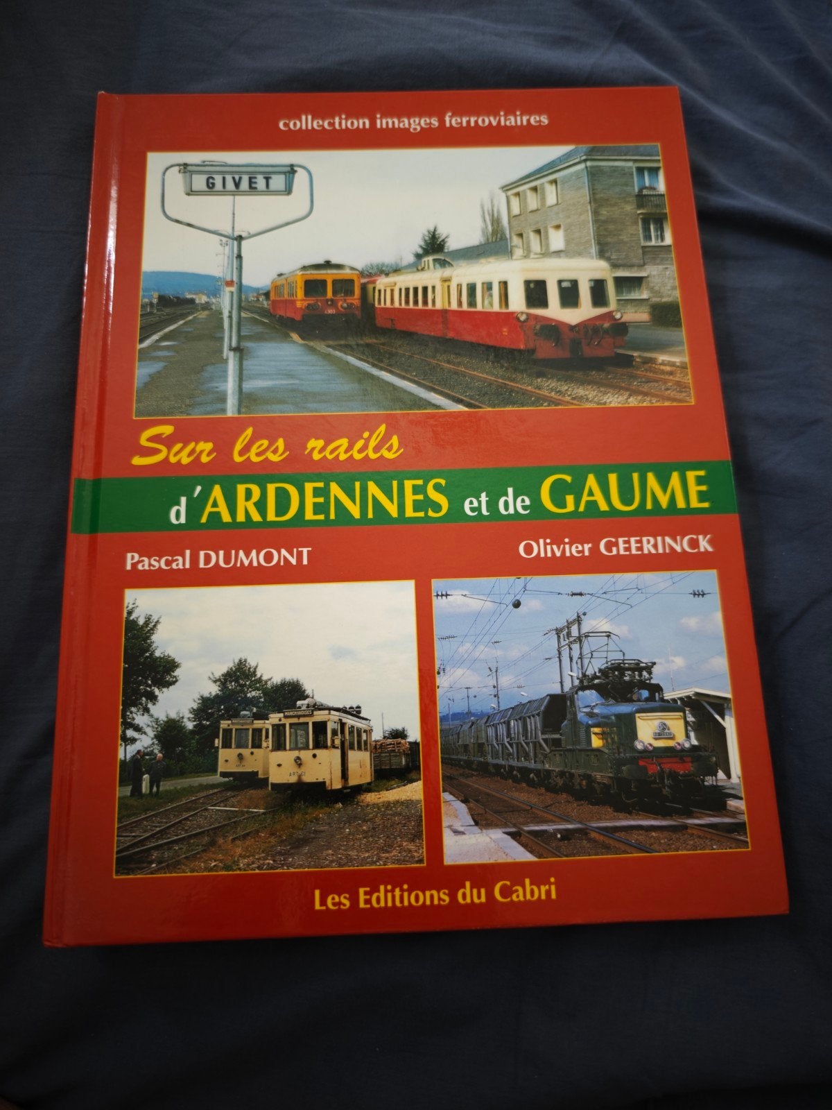 Op het spoor van de Ardennen en de Gaume, Ophalen of Verzenden, Gelezen, Pascal Dumont, Trein