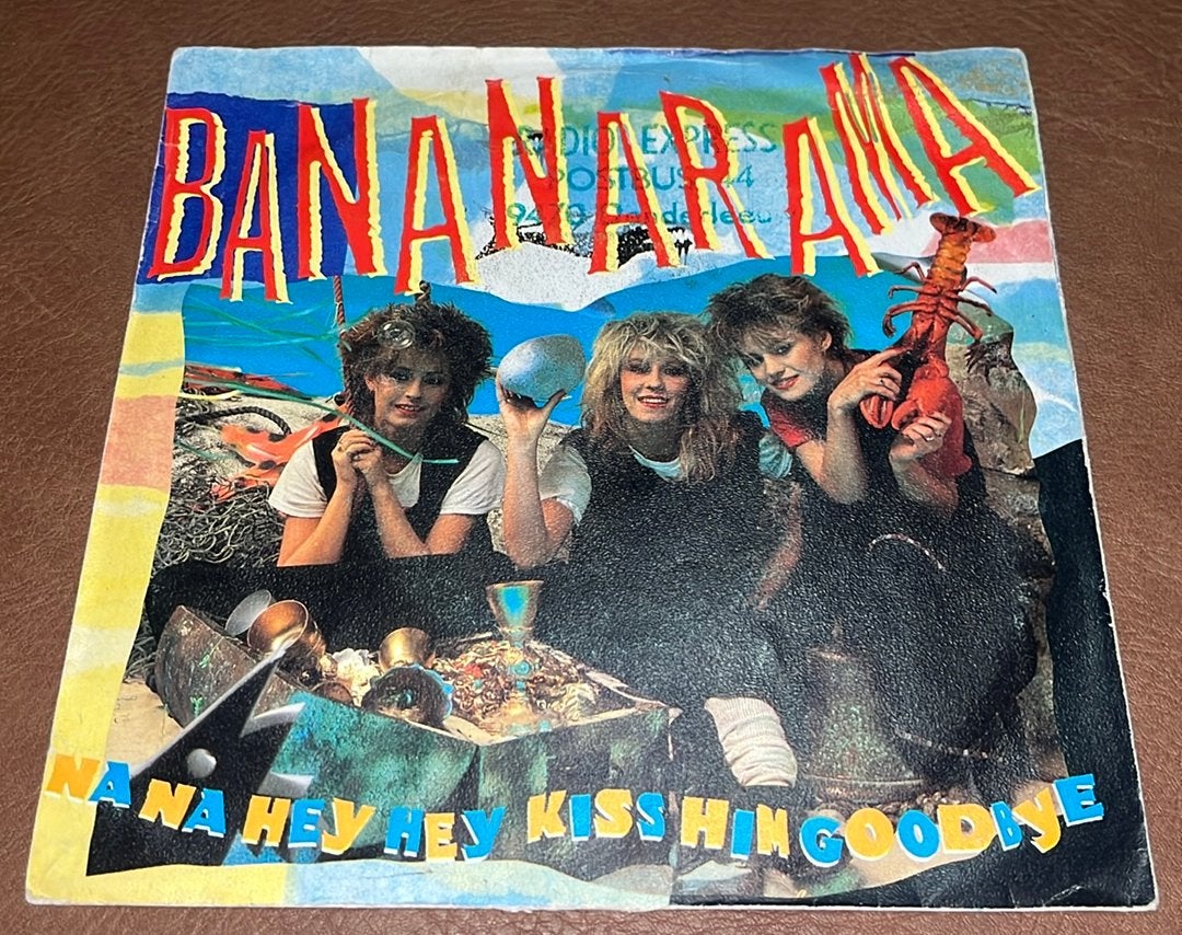 Bananarama ‎– Na Na Hey Hey Kiss Him Goodbye - 7” vinyl sing, Enlèvement ou Envoi, Utilisé