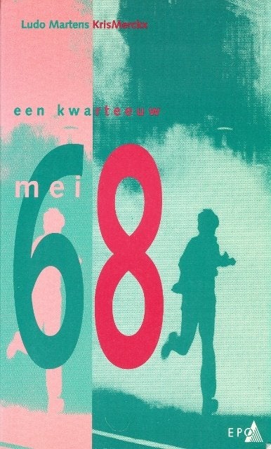 (g32) Een kwarteeuw Mei 68, Enlèvement ou Envoi, Utilisé