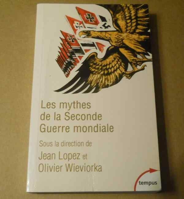 Les mythes de la Seconde Guerre mondiale, Enlèvement, Deuxième Guerre mondiale, Utilisé