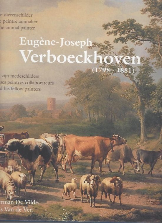 Eugène Verboeckhoven  1   1798 - 1881   Monografie, Envoi, Neuf, Peinture et dessin