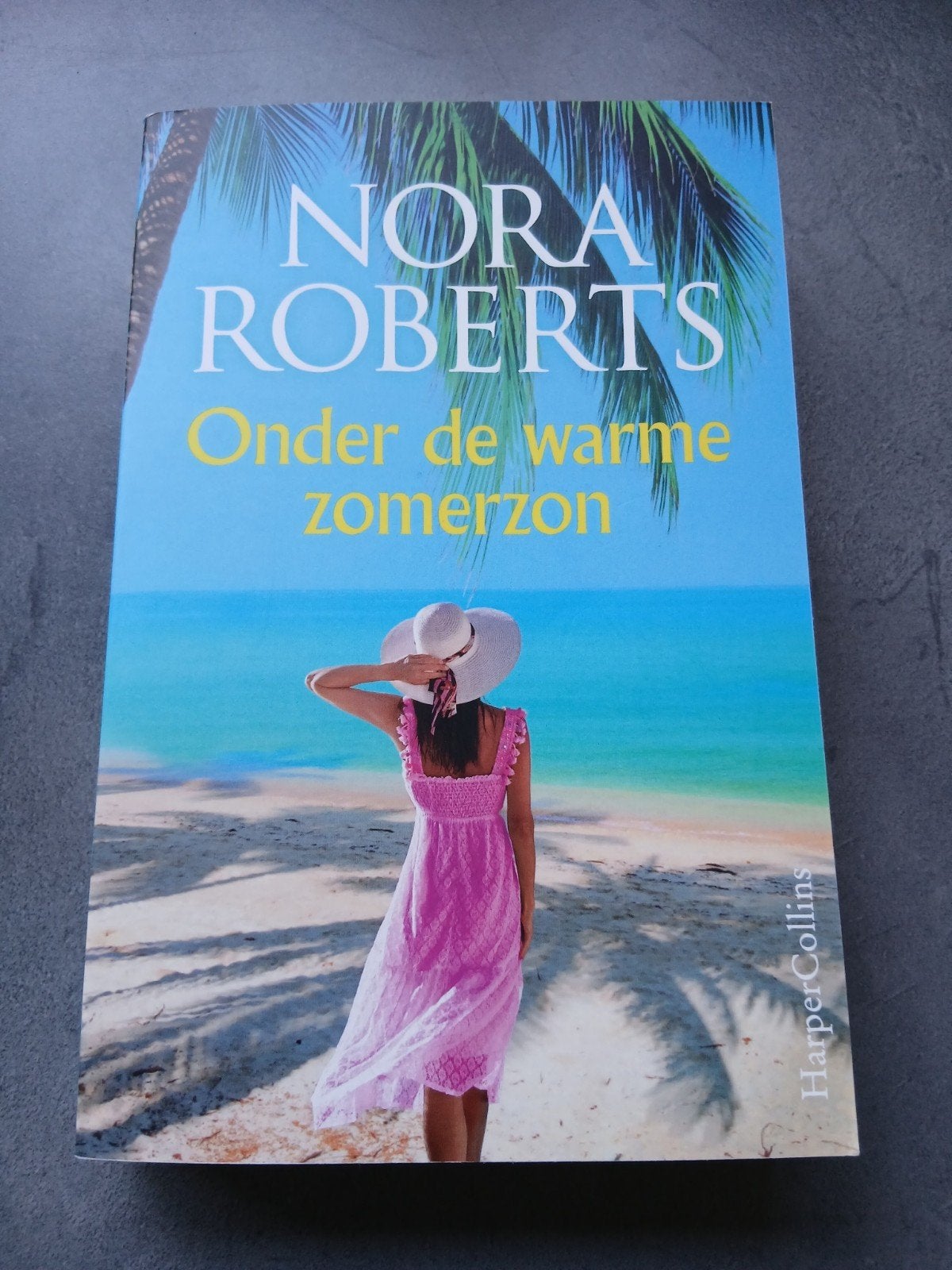 Nora Roberts - Onder de warme zomerzon, Ophalen, Nora Roberts
