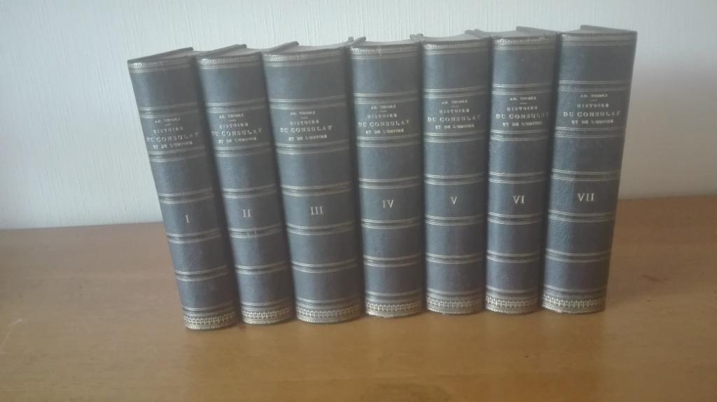 HISTOIRE DU CONSULAT ET DE L'EMPIRE par Adolphe Thiers., Enlèvement ou Envoi, 19e siècle, Adolphe THIERS, Utilisé
