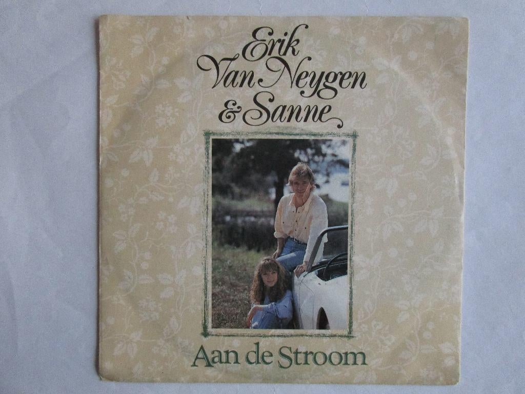 Erik Van neygen & Sanne : Aan de stroom. 1992, En néerlandais, Enlèvement ou Envoi, Single, Comme neuf