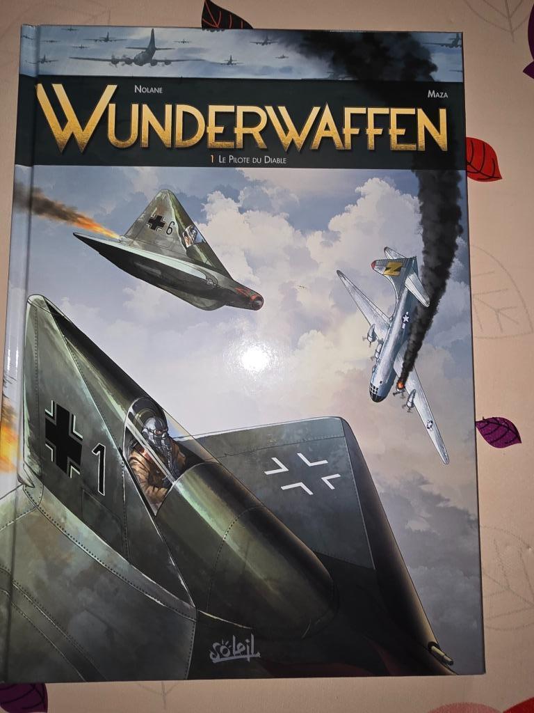 WUNDERWAFFEN Tome 1 Le pilote du Diable. NOLANNE & MAZA, Livres, BD, Une BD, Enlèvement ou Envoi, Comme neuf