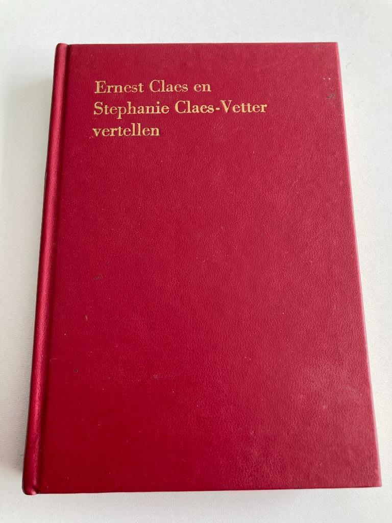Ernest Claes en Stephanie Claes - Vetter Vertellen, Gelezen, België, Ophalen of Verzenden, Ernest Claes