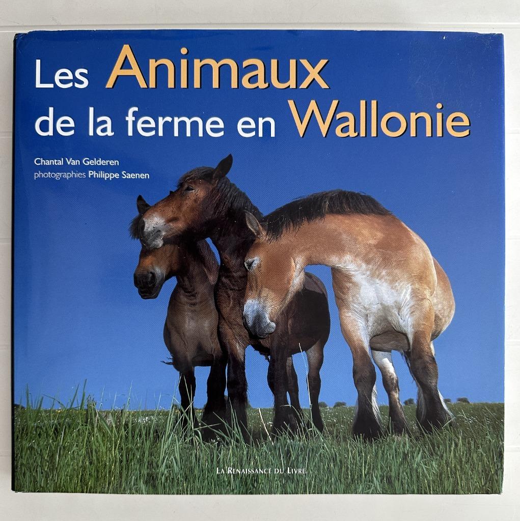Boerderijdieren in Wallonië, Ophalen of Verzenden, Gelezen, Chantal Van Gelderen