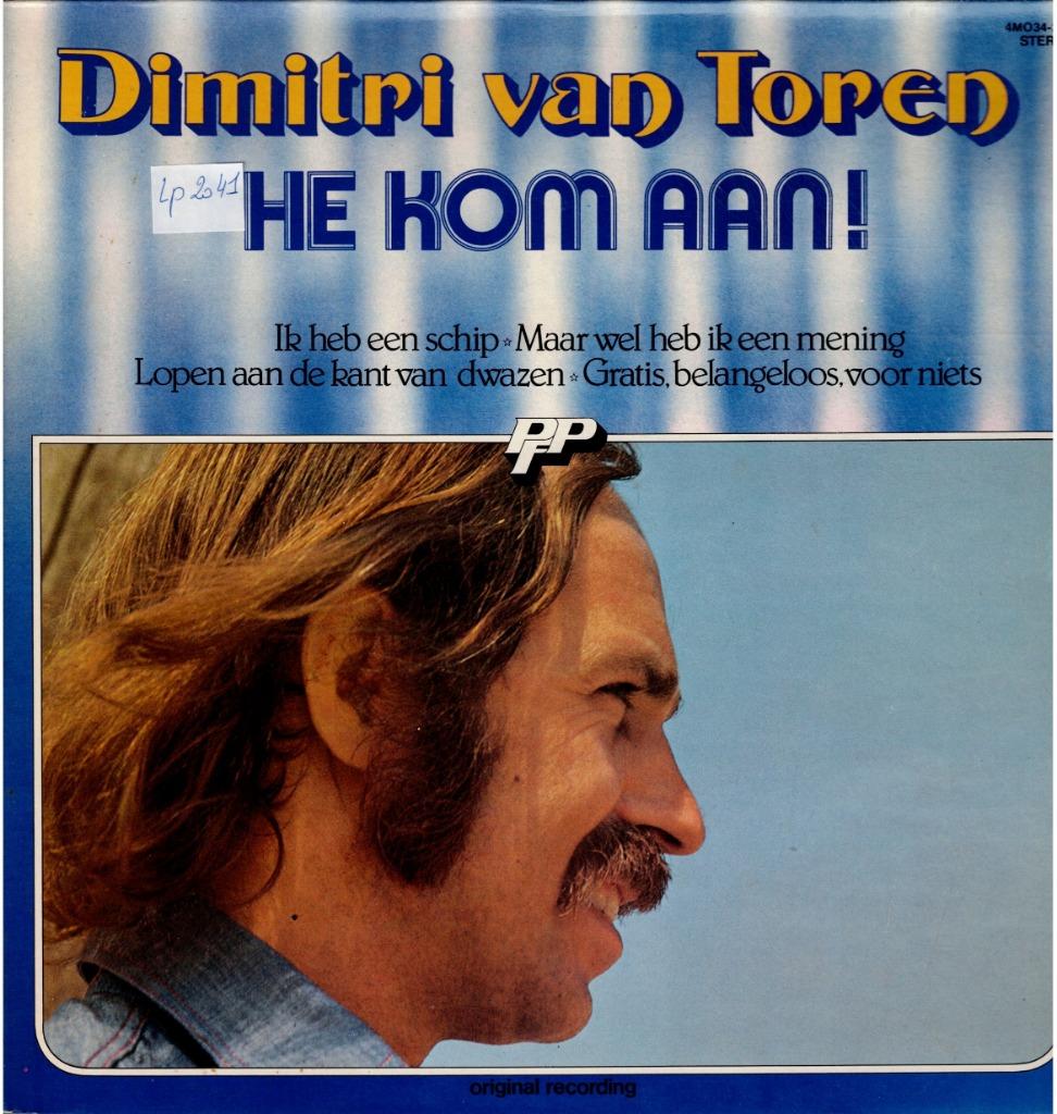 Vinyl, LP,   /   Dimitri van Toren – He Kom Aan!, Ophalen of Verzenden, Overige formaten