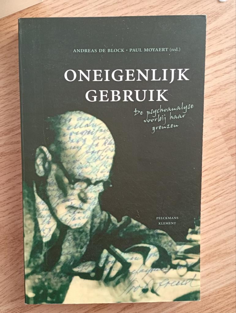 De Block en Moeyaert. Oneigenlijk gebruik, de psychoanalyse, Ophalen