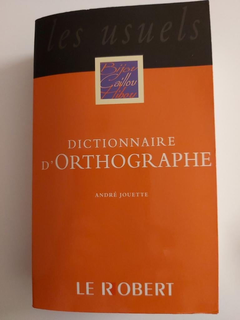 Dictionnaire d'orthographe, André Jouette, Enlèvement ou Envoi, Comme neuf, Français