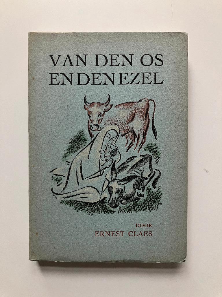 Van den os en den ezel - Ernest Claes (Eerste druk), Ophalen