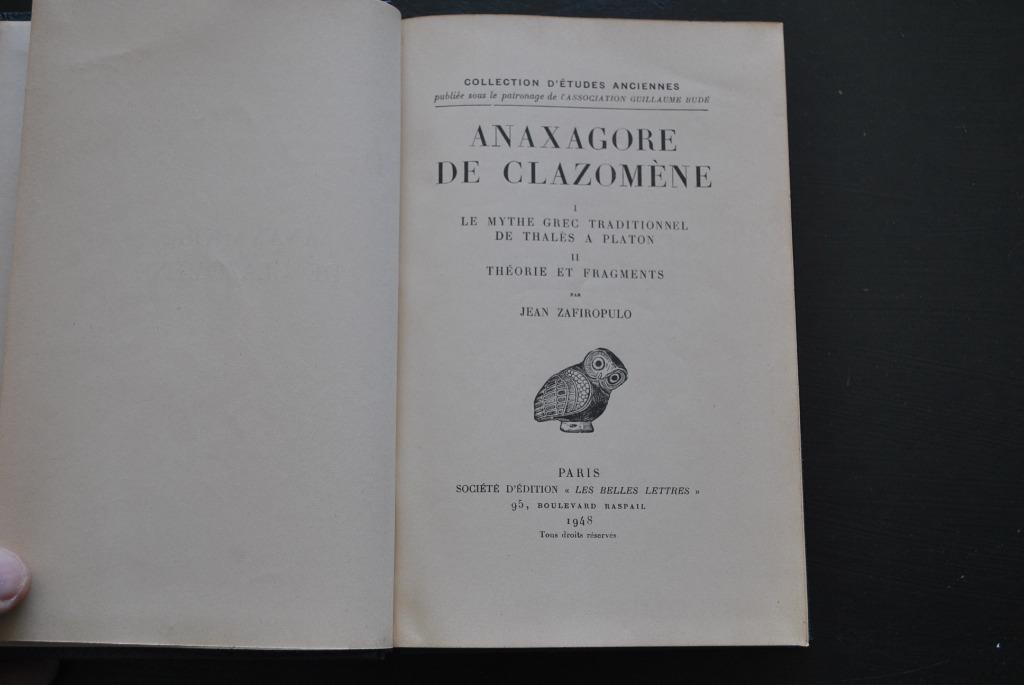 ANAXORE DE CLAZOMENE MYTHE GREC THALES A PLATON BUDE 1948, Enlèvement ou Envoi, JEAN ZAFIROPULO, Utilisé, Autres sujets/thèmes