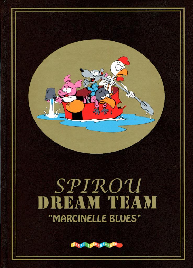 Spirou Dream team Marcinelle blues, Une BD, Enlèvement ou Envoi, Comme neuf