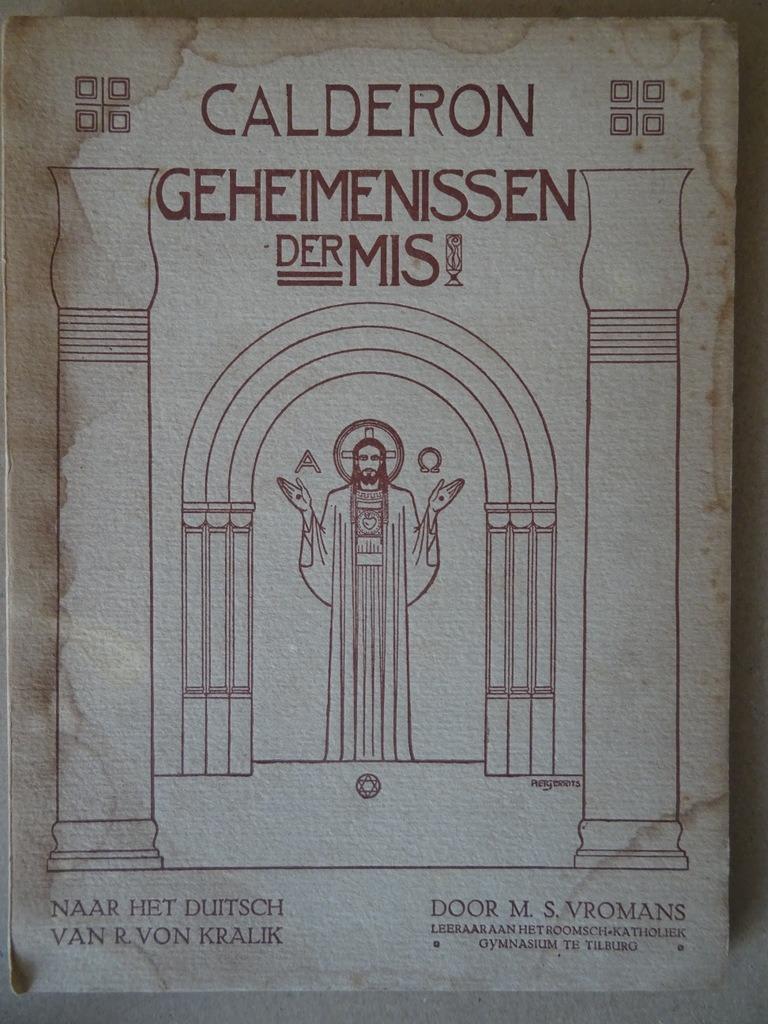 Richard von Kralik Geheimenissen der Mis 1930 Toneelstuk, Gelezen, Richard von Kralik, Christendom | Katholiek, Ophalen of Verzenden