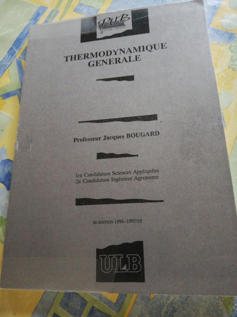 J. Bougard. Thermodynamique générale., Enlèvement ou Envoi, Comme neuf