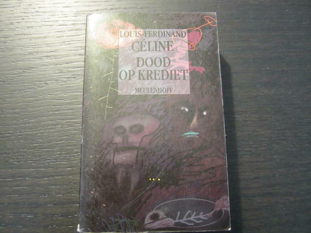 Dood op krediet -Louis Ferdinand Céline-, Livres, Littérature, Enlèvement ou Envoi