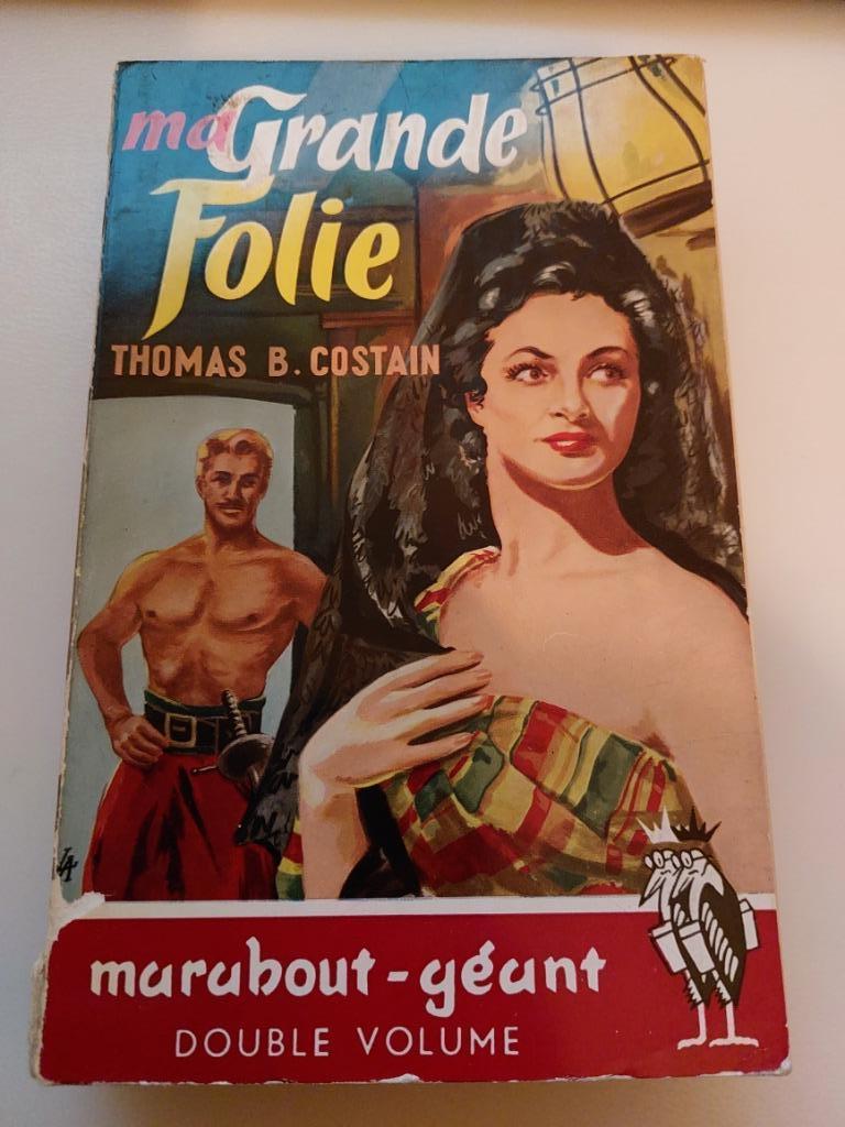 Mijn grote waanzin, Thomas Costain, Ophalen of Verzenden, Gelezen