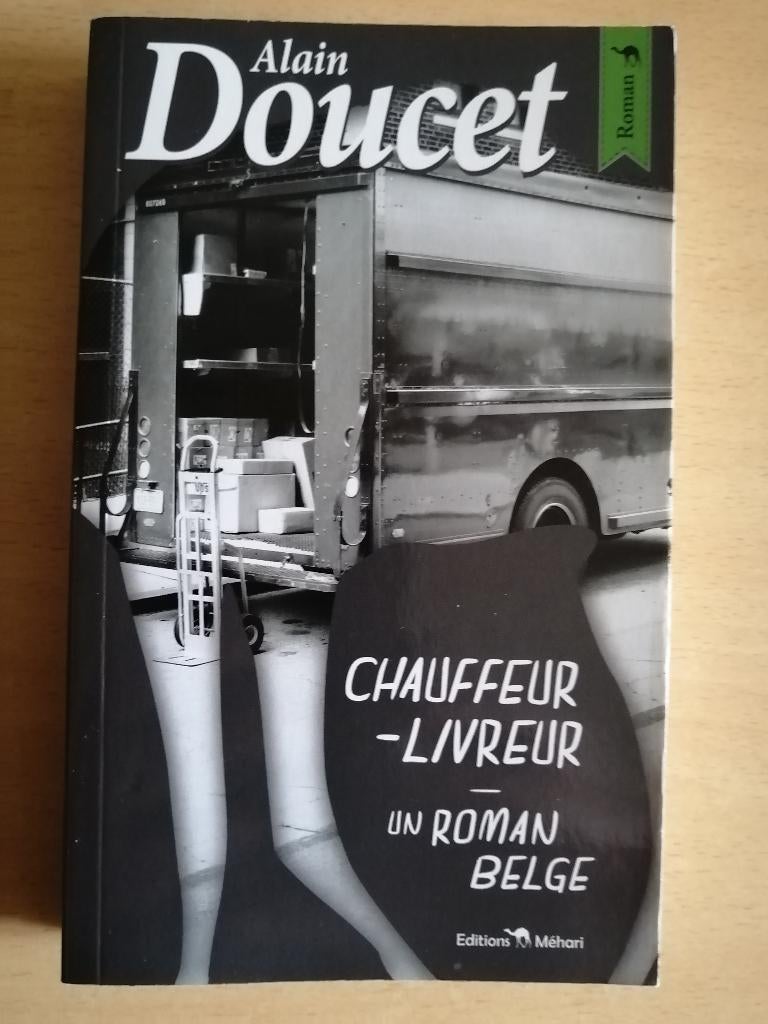 Chauffeur-livreur d'Alain Doucet, Enlèvement ou Envoi