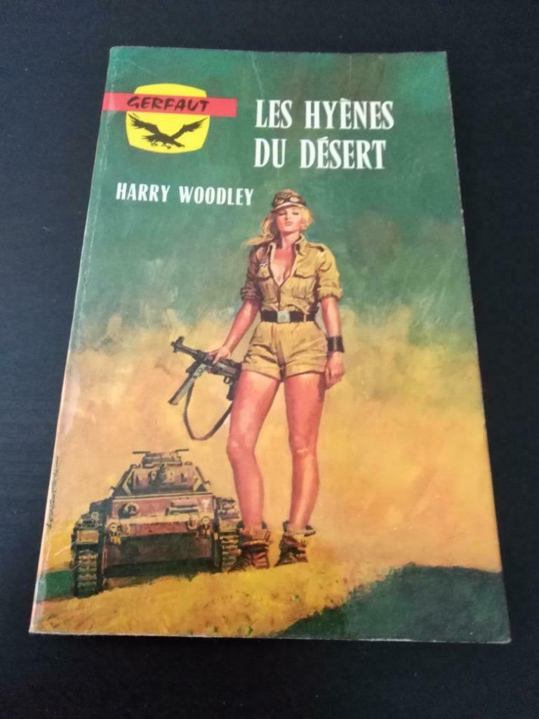 Les hyènes du désert, Harry Woodley, Enlèvement ou Envoi, Utilisé