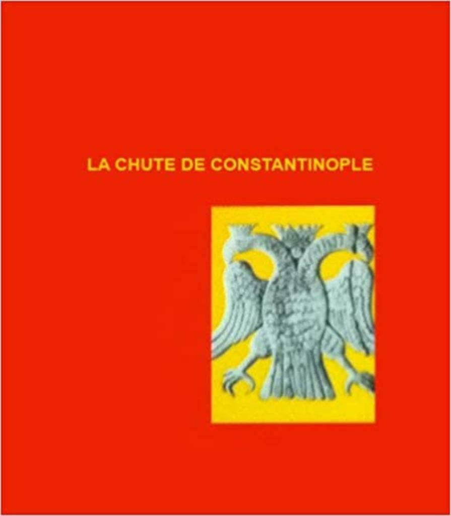 La Chute de Constantinople, Enlèvement ou Envoi, Comme neuf, Bernardine Kielty