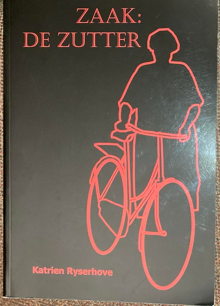 Katrien Ryserhove - Zaak de zutter, Enlèvement ou Envoi, Katrien Ryserhove