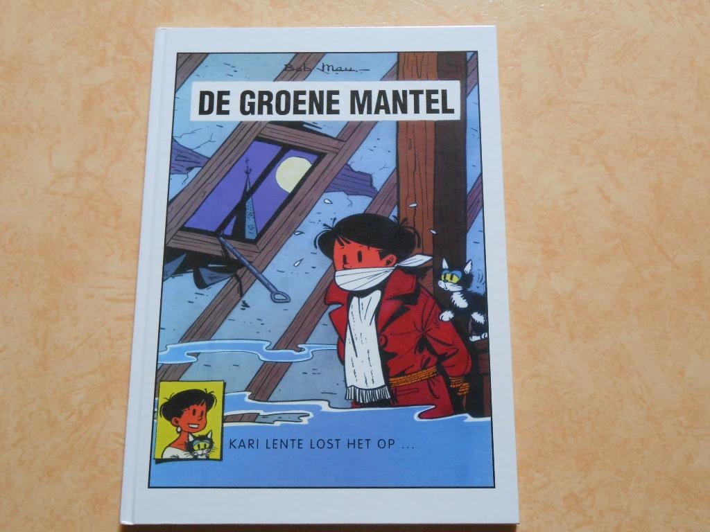 Kari Lente De groene mantel 1996 1 ste druk. HC., Bob Mau, Eén stripboek, Nieuw, Ophalen of Verzenden