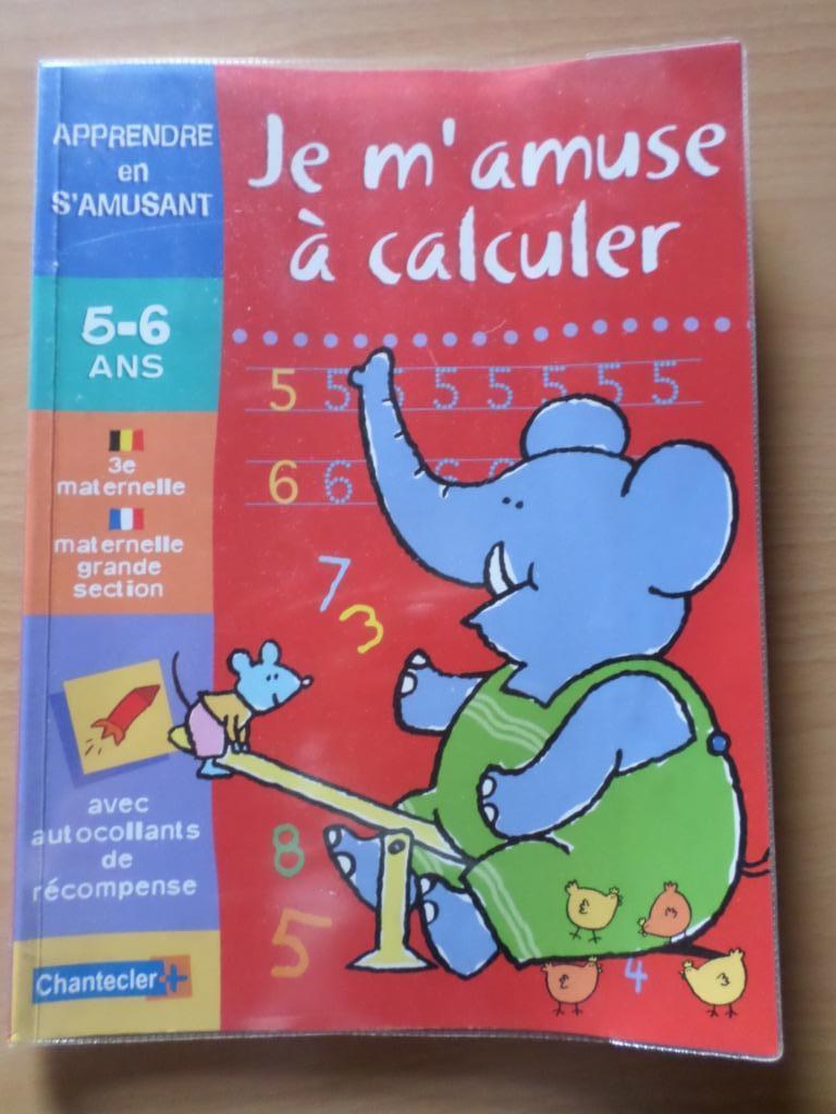 Je m'amuse à calculer 5-6 ans Chantecler avec autocollants, Enlèvement ou Envoi, Utilisé, Garçon ou Fille, 5 ou 6 ans