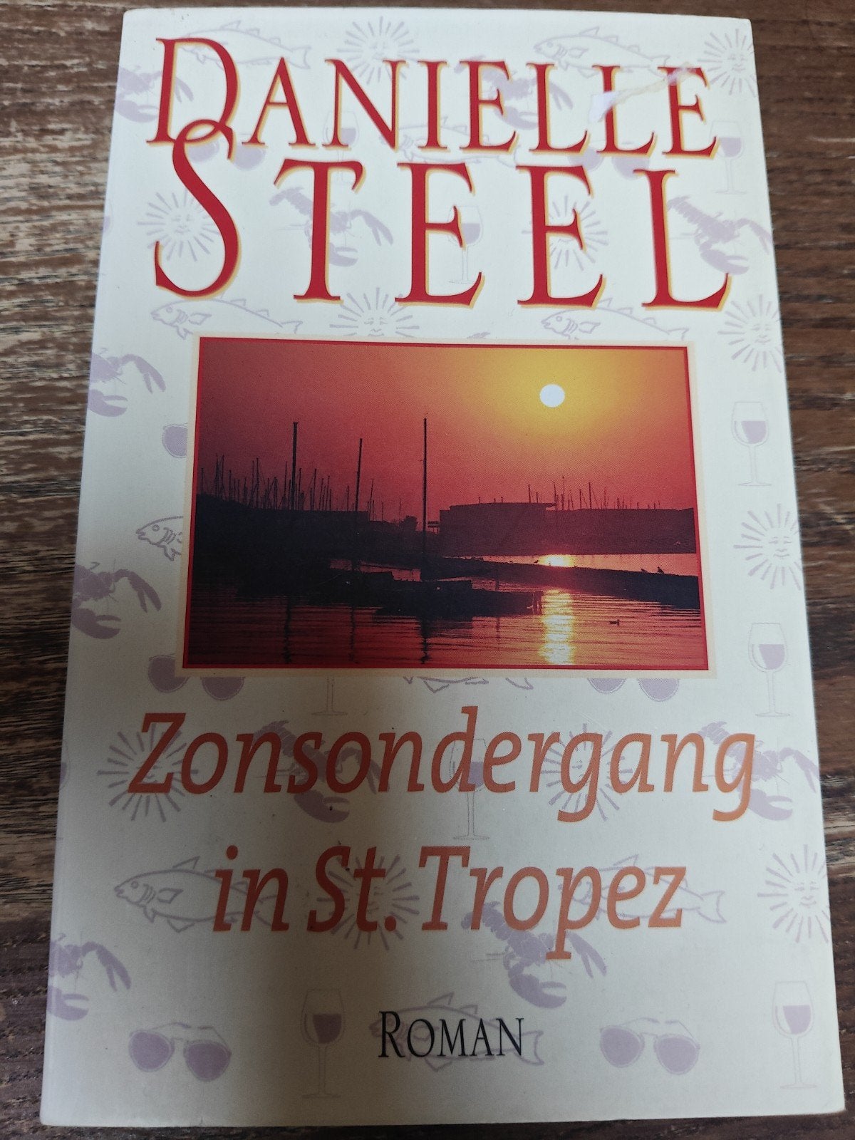 Danielle Steel - Zonsondergang in St. Tropez, Enlèvement, Danielle Steel
