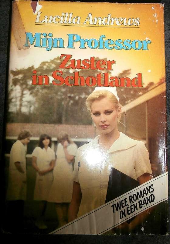 Lucikka Andrews - Min Professor / Zuster in Schotland, Ophalen, Gelezen, Lucilla Andrews