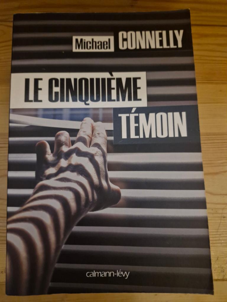 Michael Connelly - Le Cinquieme Temoin, Enlèvement, Michael Connelly