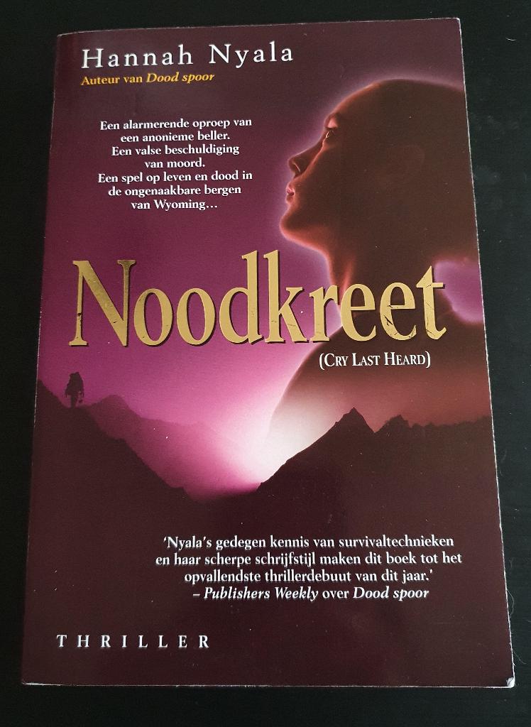 Thriller van Hannah Nyala: Noodkreet, Boeken, Thrillers, Ophalen of Verzenden, Gelezen, Hannah Nyala