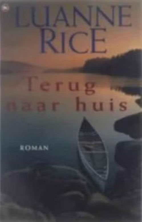Terug naar huis / Luanne Rice, Ophalen of Verzenden, Gelezen