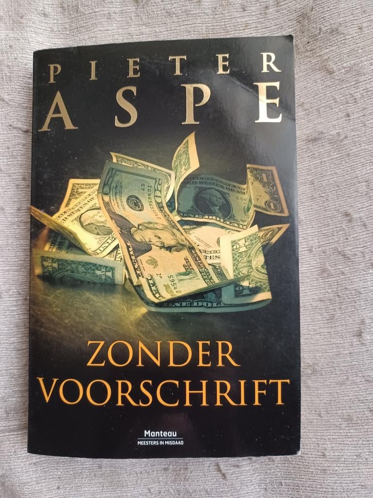 Pieter Aspe - Zonder voorschrift quasi gratis, Boeken, Thrillers, Ophalen, België, Pieter Aspe, Zo goed als nieuw