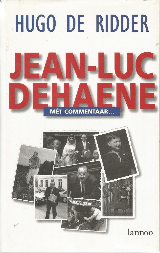 Boek Hugo De Ridder over Jean-Luc Dehaene, Boeken, 20e eeuw of later, Ophalen of Verzenden, Zo goed als nieuw, Hugo De Ridder
