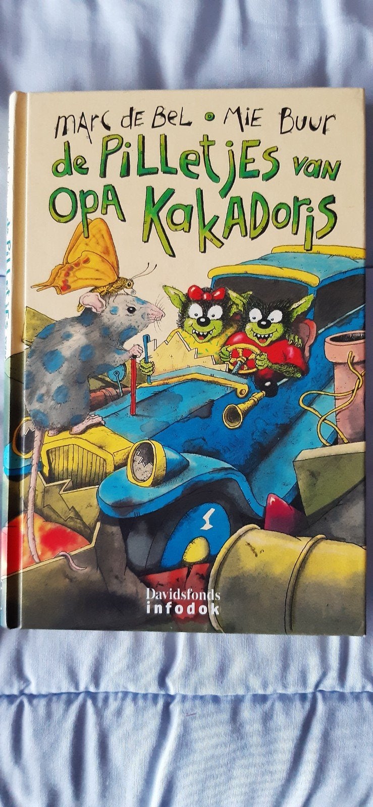 Marc de Bel - De pilletjes van opa Kakadoris, Gelezen, Fictie algemeen, Ophalen of Verzenden, Marc de Bel; M. Buur