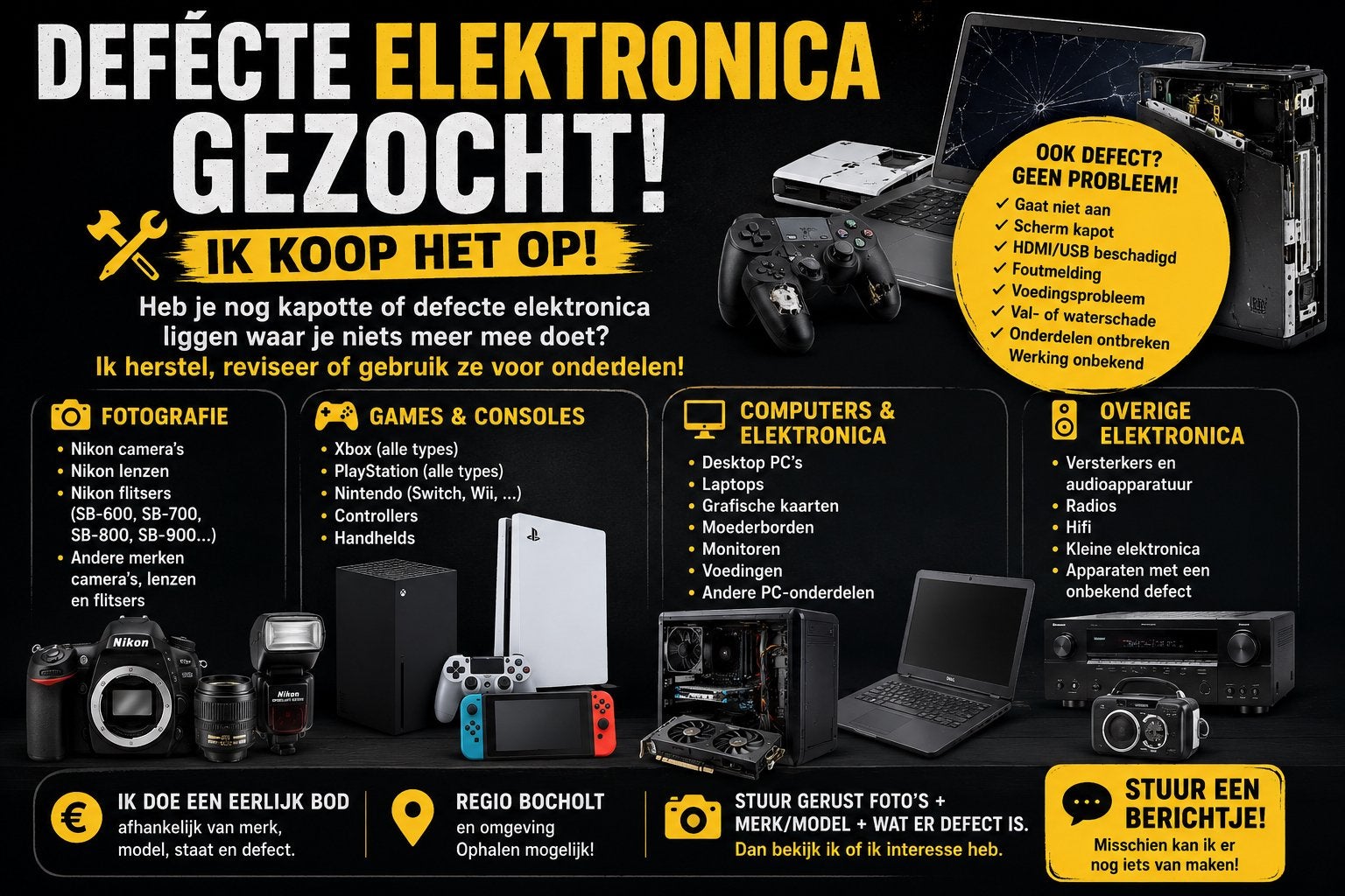 DEFECTE ELEKTRONICA GEZOCHT – IK KOOP HET OP, Elektronische apparatuur, Ophalen of Verzenden, Niet werkend