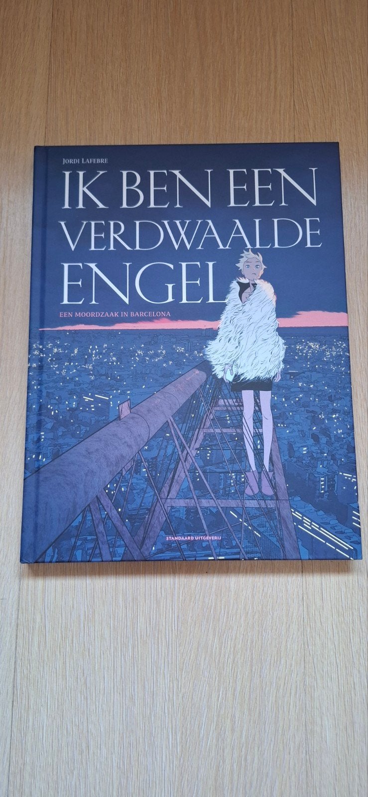 Jordi Lafebre - Ik ben een verdwaalde engel, Ophalen of Verzenden, Jordi Lafebre