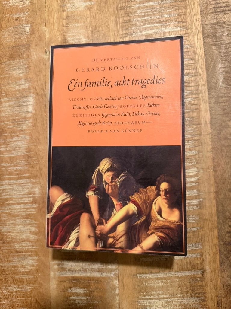 Een familie, acht tragedies - Aischylos, Sofokles, Euripides, Ophalen of Verzenden, Zo goed als nieuw, Aischylos, Sofokles, Euripides