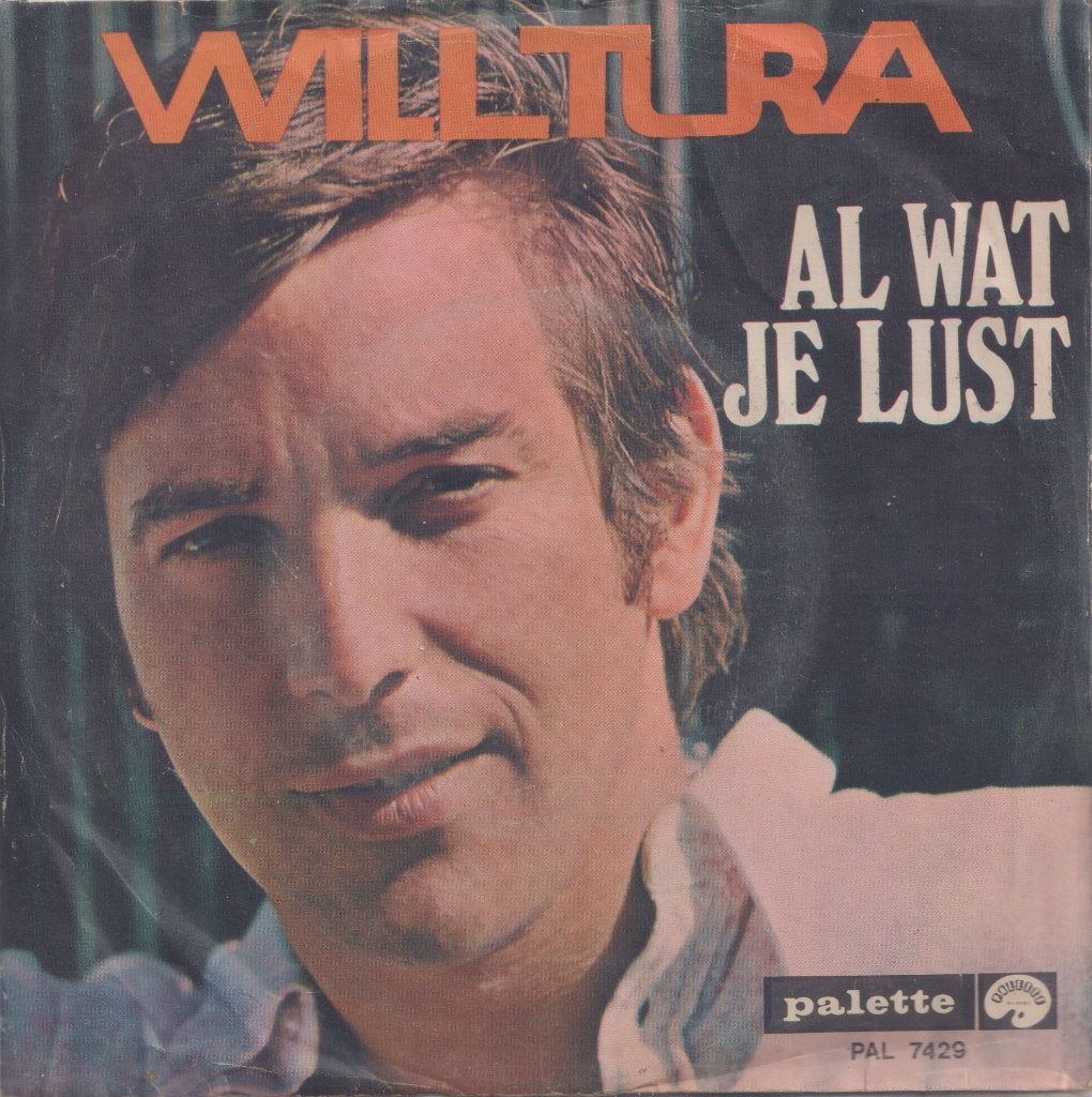 Will Tura – Al wat je lust / Aan mijn Darling - Single, Ophalen of Verzenden, Gebruikt, 7 inch, Nederlandstalig