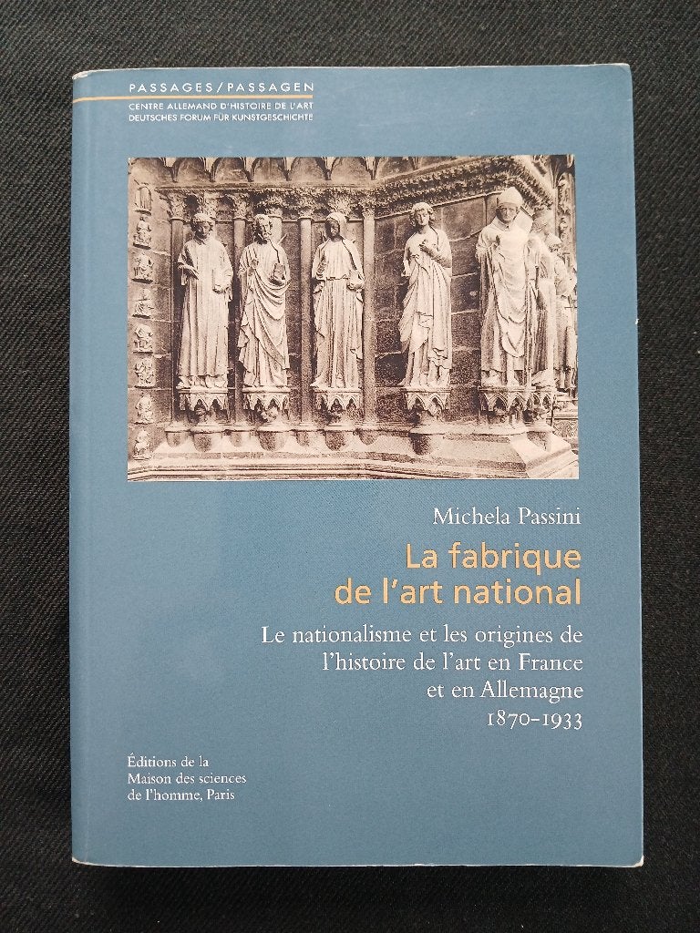 La fabrique de l'art national : Le nationalisme et les origi, Livres, Enlèvement ou Envoi, Utilisé, Michela Passini
