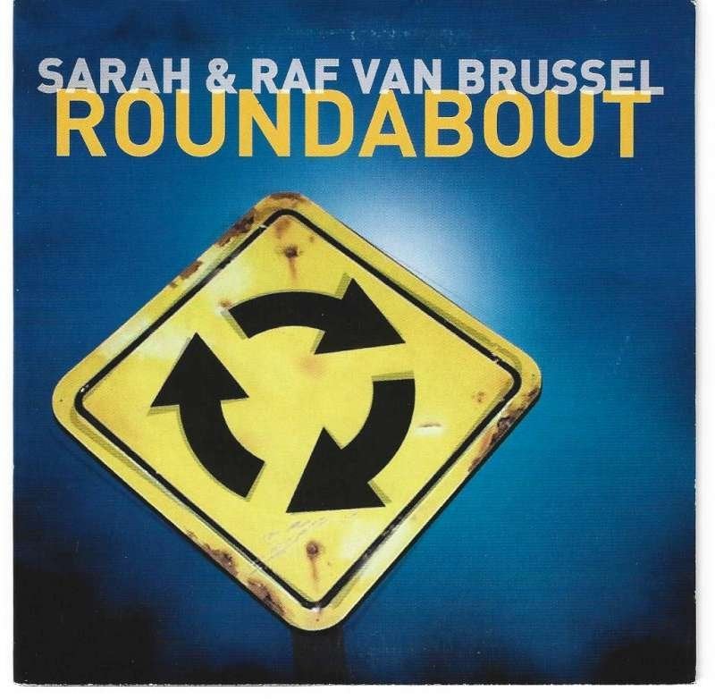 cd single Sarah & Raf Van Brussel - Roundabout, Cd's en Dvd's, Ophalen of Verzenden, Zo goed als nieuw, Pop
