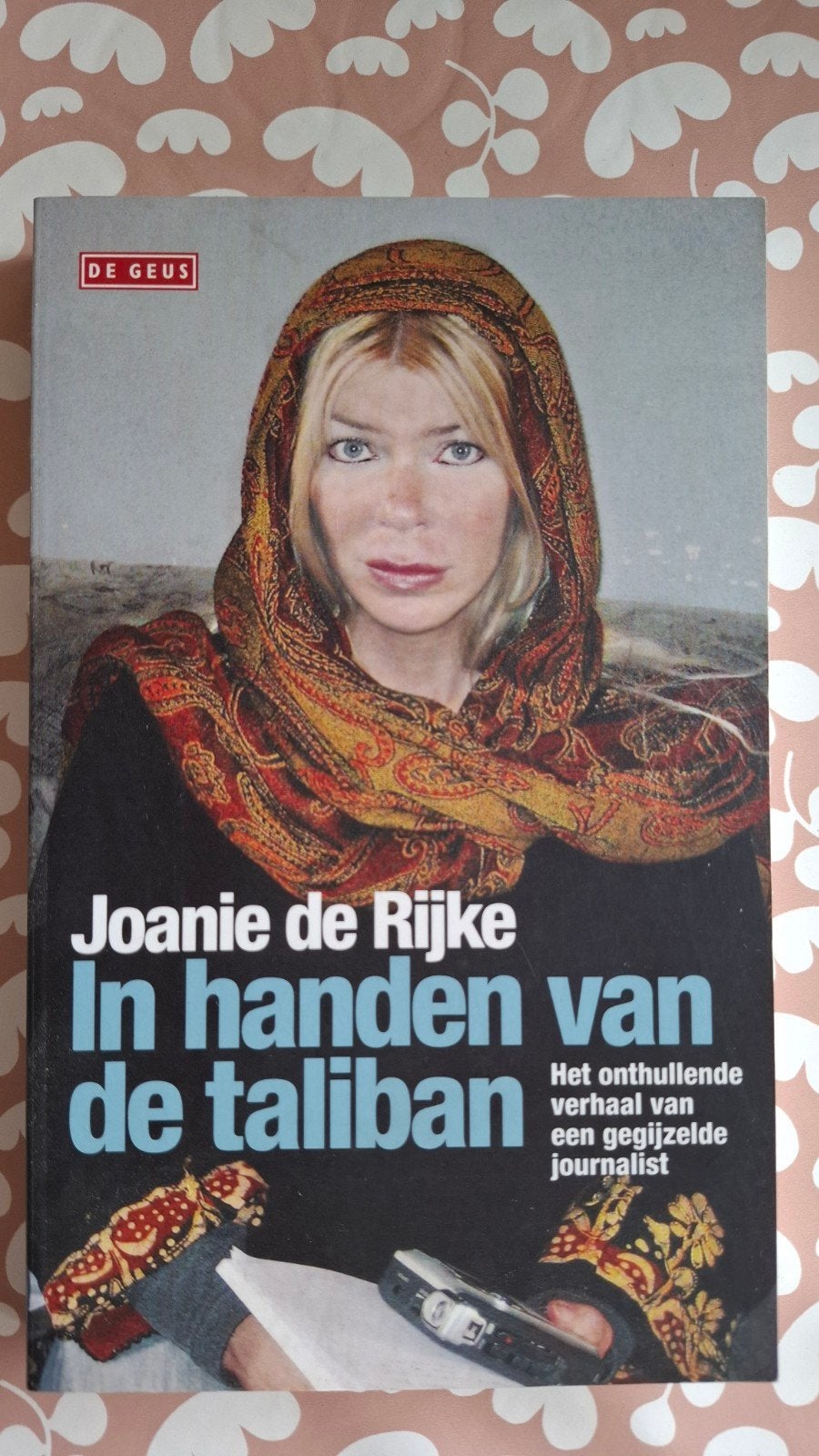 Joanie de Rijke - In handen van de taliban, Enlèvement ou Envoi, Joanie de Rijke