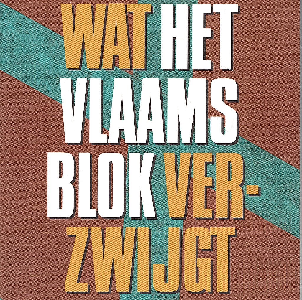 Wat het Vlaams Blok verzwijgt.Radicale ideologie & standpunt, Boeken, Ophalen of Verzenden, Zo goed als nieuw, Marc Spruyt