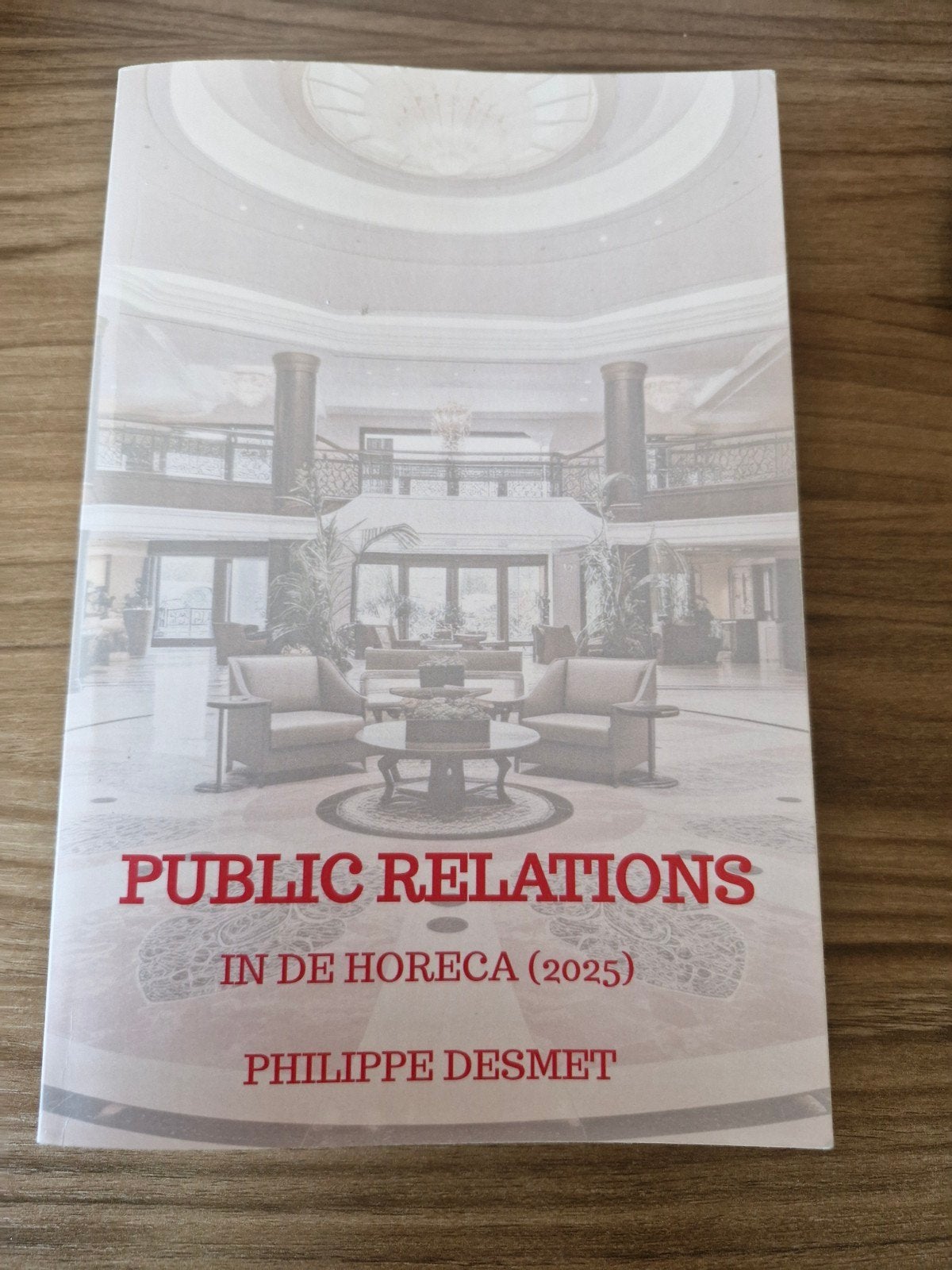 Public relations in de horeca, Ophalen, Zo goed als nieuw, Hogeschool, Philippe Desmet