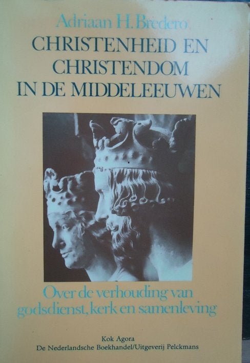 Christenheid en christendom in de middeleeuwen. Over de verh, Livres, Enlèvement ou Envoi